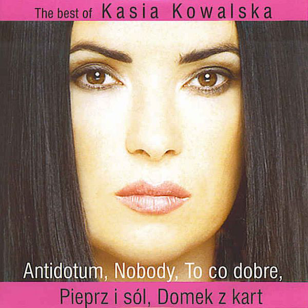 Kasia Kowalska ‎– The Best Of Kasia Kowalska